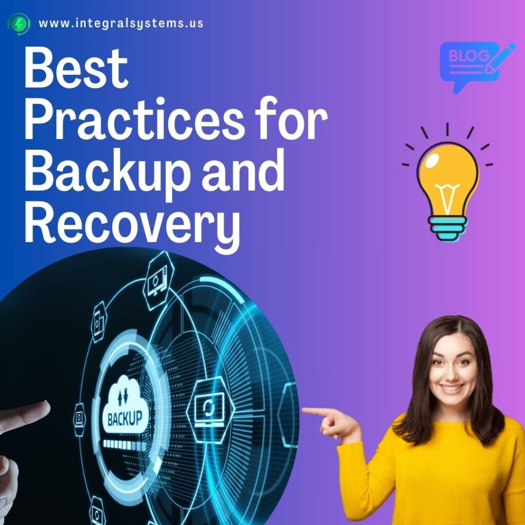 Best Practices for Backup and Recovery