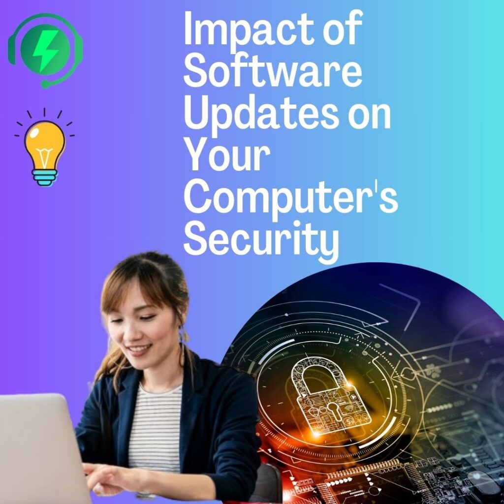 Impact of Software Updates on Your Computer's Security