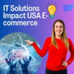 IT Solutions Impact USA E-commerce