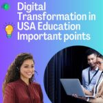 Digital Transformation in USA Education Important points