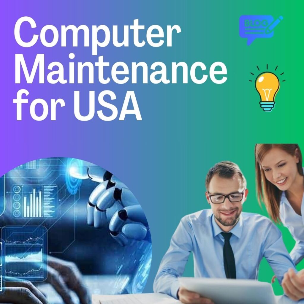 Computer Maintenance for USA