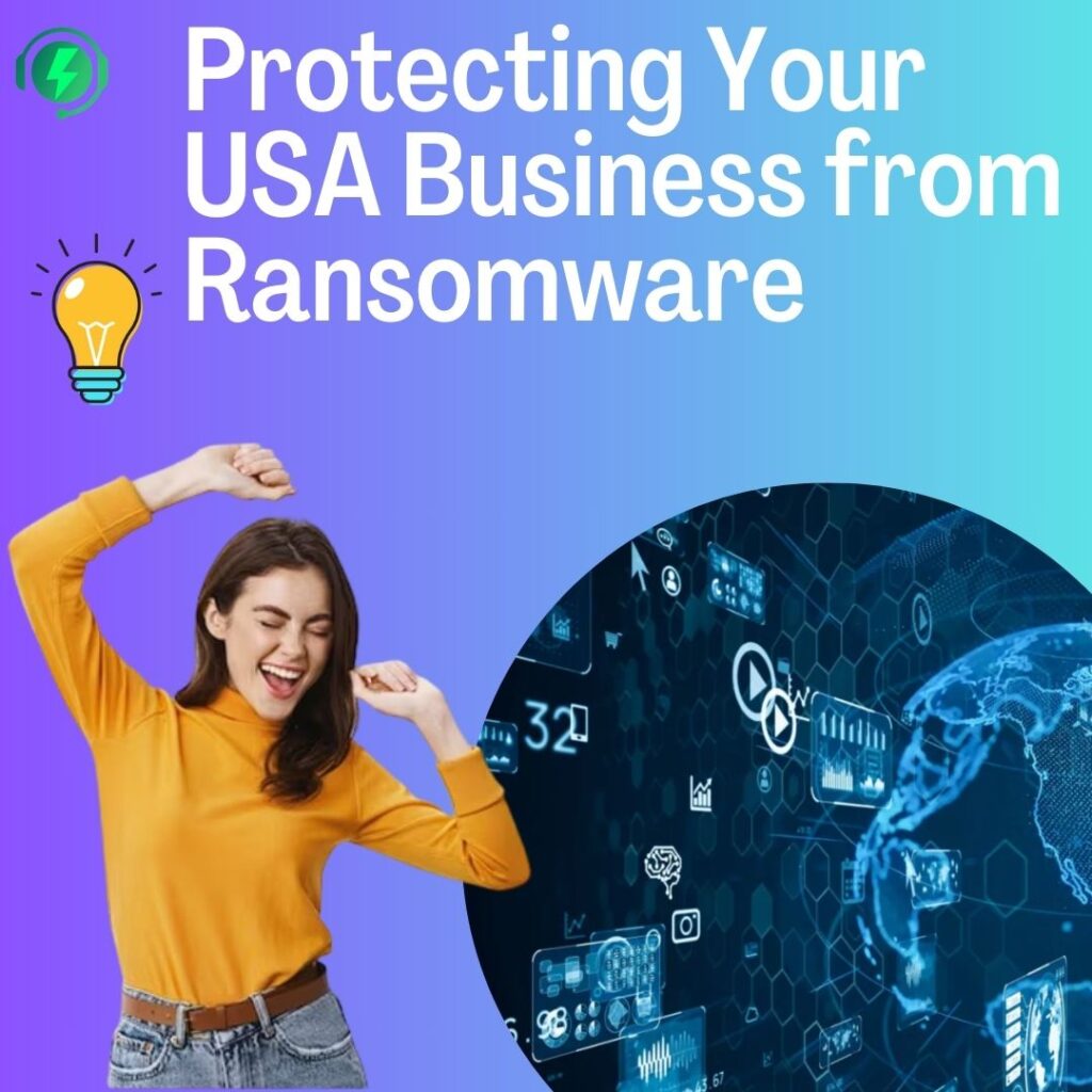 Protecting Your USA Business from Ransomware