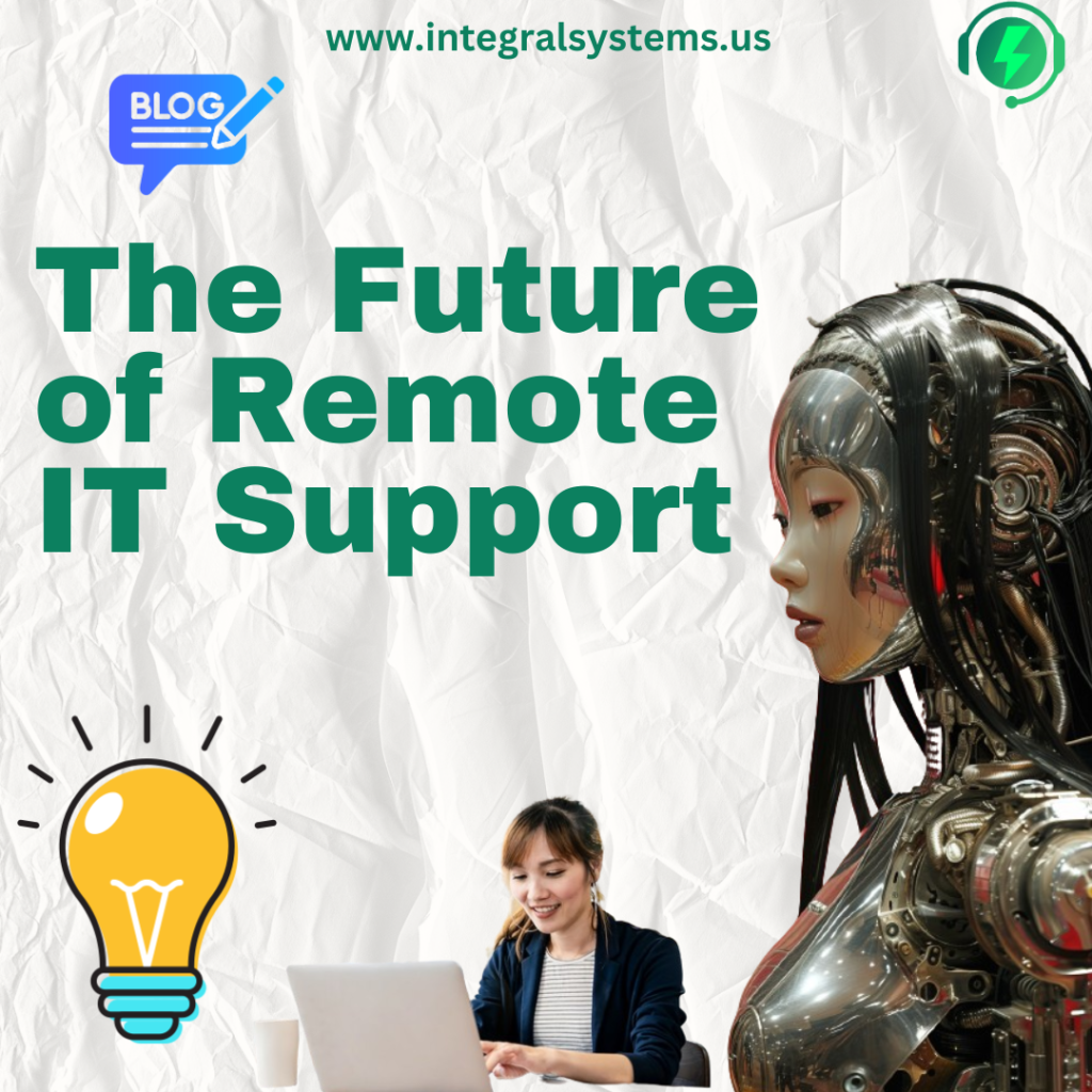 The Future of Remote IT Support